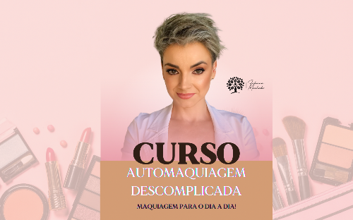 Curso Automaquiagem Descomplicada