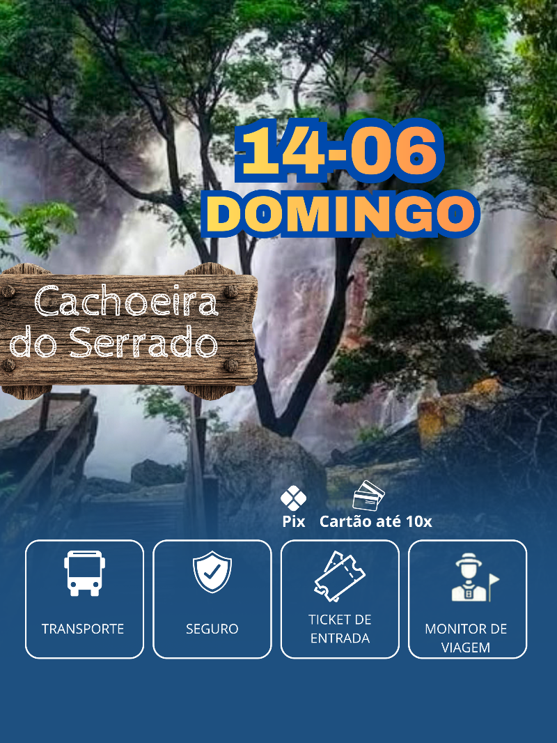 Domingo 14/06/2026- CACHOEIRA DO SERRADO