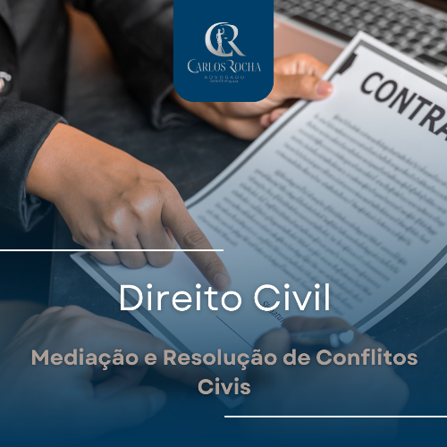 Mediação e Resolução de Conflitos Civis