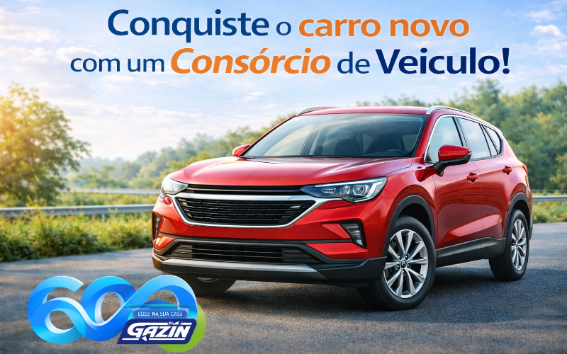 Consórcio de Veículo Gazin ?