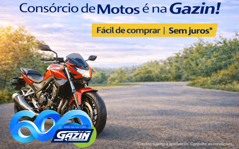 Consórcio de Moto Gazin ?️