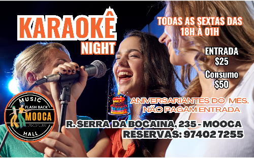 SEXTA FEIRA, É DIA DE KARAOKÊ