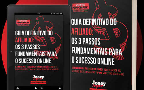 Guia Definitivo do Afiliado: os 3 Passos Fundamentais para o Sucesso Online