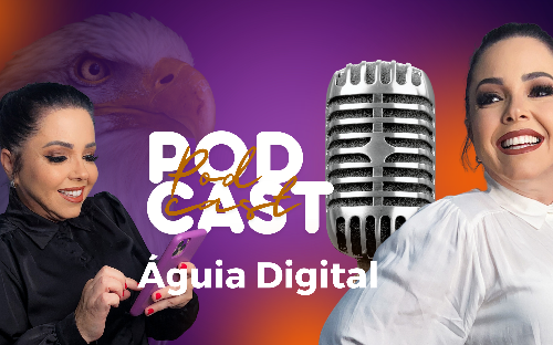 PODCAST ÁGUIA DIGITAL