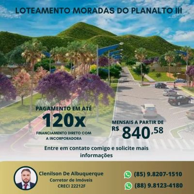 ❯❯ LOTEAMENTO MORADAS DO PLANALTO III, EM SOBRAL-CE ❮❮