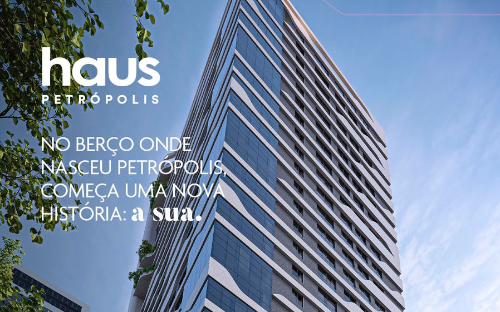 Haus PETRÓPOLIS - Lançamento