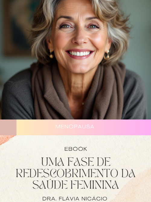 Ebook Menopausa: tempo de se redescobrir!