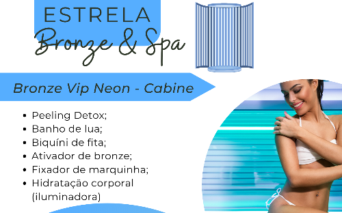 BRONZE VIP NEON - CABINE
