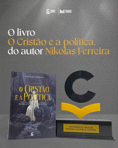 LIVRO O CRISTÃO E A POLÍTICA DE NIKOLAS FERREIRA.