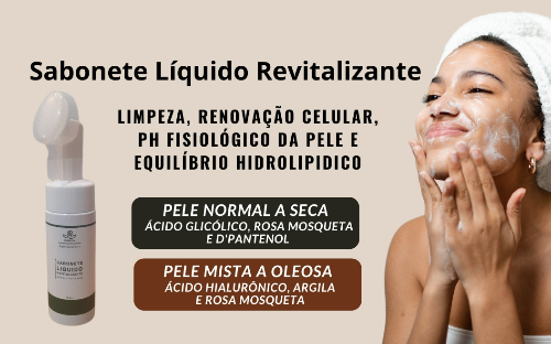 SABONETE LÍQUIDO 150 ml REVITALIZANTE - 2 VERSÕES